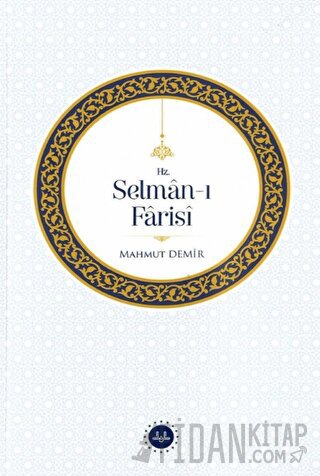 Hz. Selman-ı Farisi