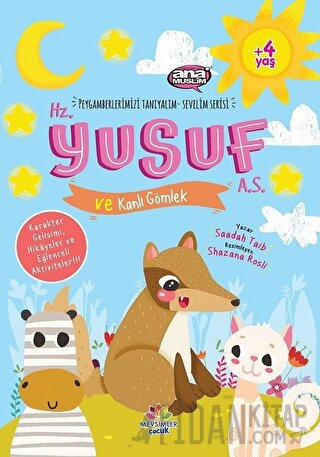 Hz. Yusuf (a.s) ve Kanlı Gömlek - Peygamberlerimizi Tanıyalım Sevelim Serisi 5