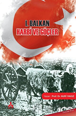 I. Balkan Harbi ve Göçler