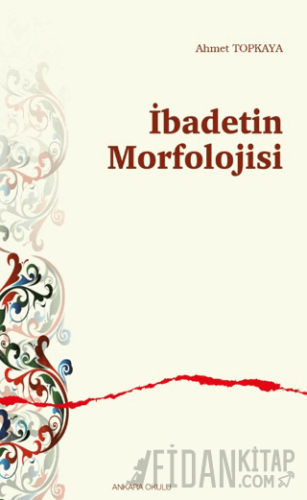İbadetin Morfolojisi