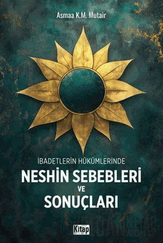 İbadetlerin Hükümlerinde Neshin Sebebleri ve Sonuçları