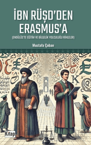 İbn Rüşd'den Erasmus'a Mustafa Çoban