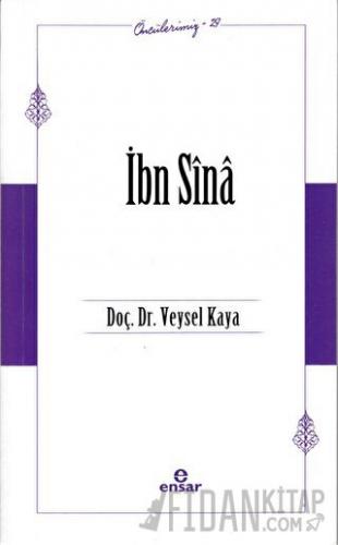 İbn Sina (Öncülerimiz-29)
