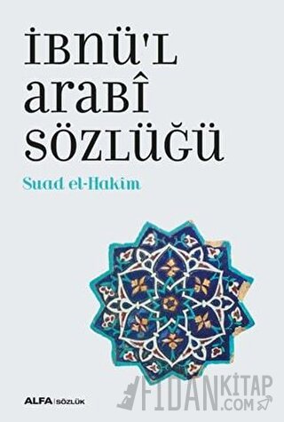 İbnü’l Arabi Sözlüğü