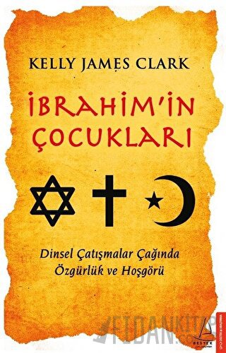 İbrahim’in Çocukları Kelly James Clark
