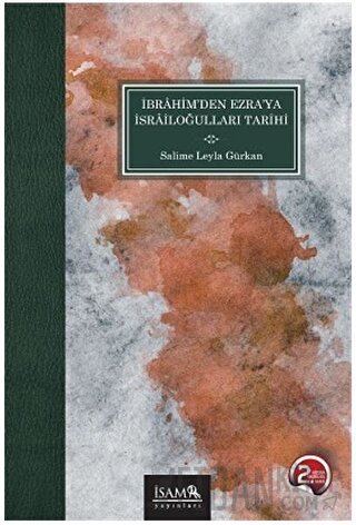 İbrahimden Ezraya İsrailoğulları Tarihi