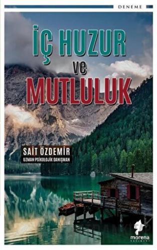 İç Huzur ve Mutluluk