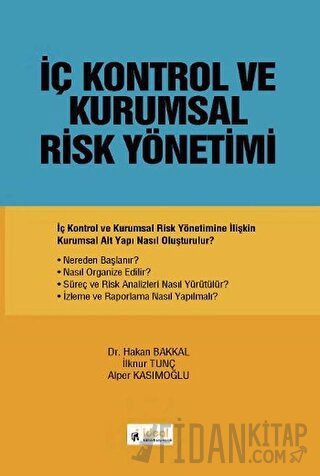 İç Kontrol ve Kurumsal Risk Yönetimi
