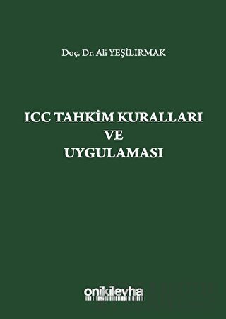 ICC Tahkim Kuralları ve Uygulaması