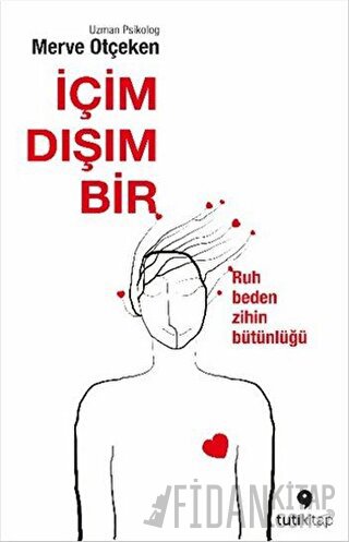İçim Dışım Bir