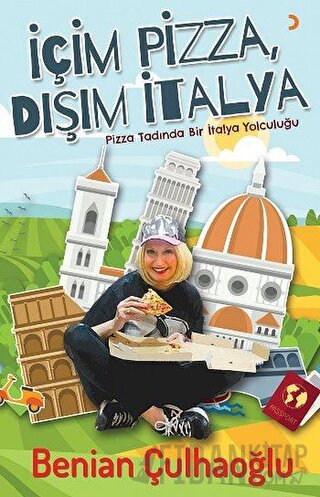 İçim Pizza, Dışım İtalya