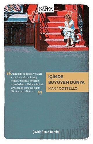 İçimde Büyüyen Dünya