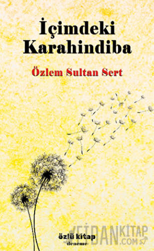 İçimdeki Karahindiba