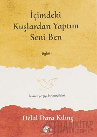 İçimdeki Kuşlardan Yaptım Seni Ben