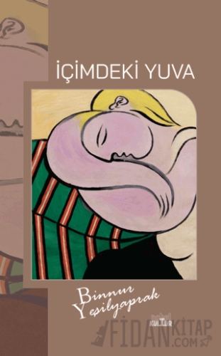 İçimdeki Yuva Binnur Yeşilyaprak