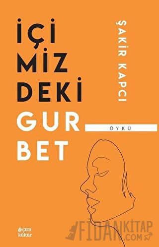 İçimizdeki Gurbet