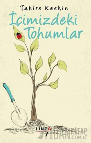 İçimizdeki Tohumlar