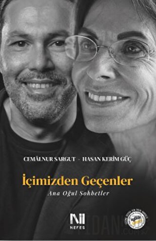 İçimizden Geçenler - Ana Oğul Sohbetler