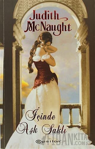 İçinde Aşk Saklı Judith McNaught