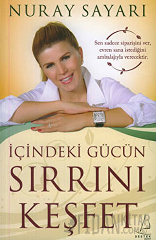 İçindeki Gücün Sırrını Keşfet