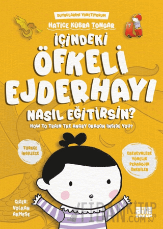 İçindeki Öfkeli Ejderhayı Nasıl Eğitirsin?