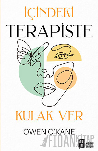 İçindeki Terapiste Kulak Ver