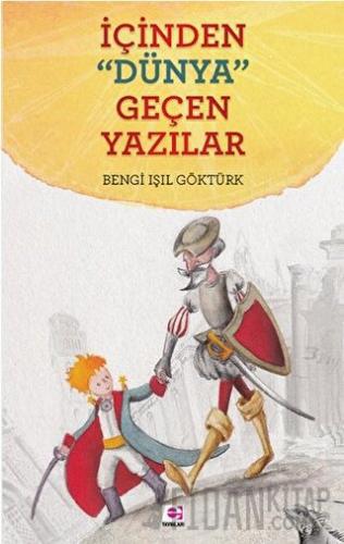 İçinden "Dünya" Geçen Yazılar