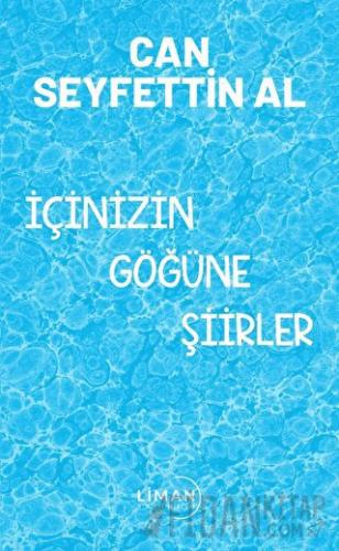 İçinizin Göğüne Şiirler