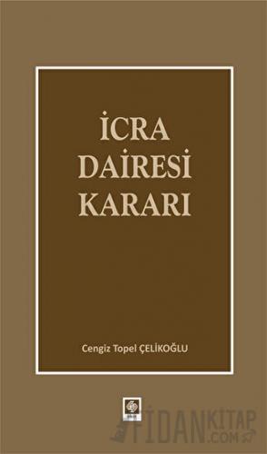 İcra Dairesi Kararı (Ciltli)