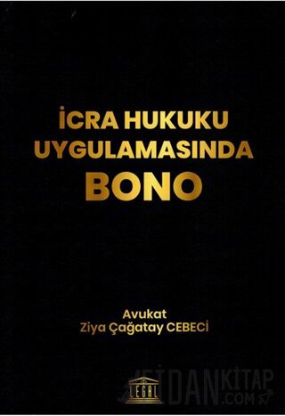 İcra Hukuku Uygulamasında Bono