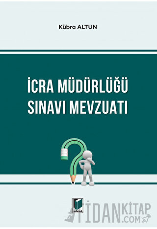 İcra Müdürlüğü Sınavı Mevzuatı