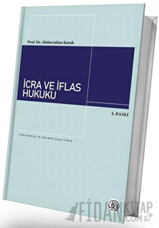 İcra ve İflas Hukuku (Ciltli)