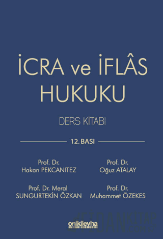 İcra ve İflas Hukuku Ders Kitabı (Ciltli)