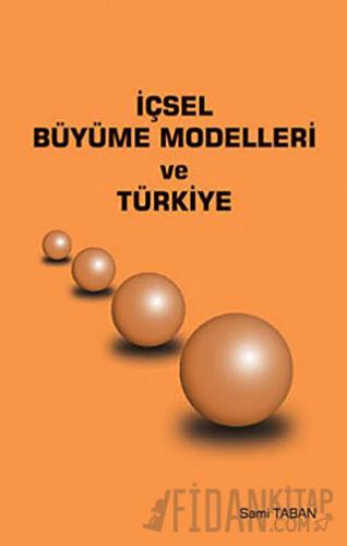 İçsel Büyüme Modelleri ve Türkiye