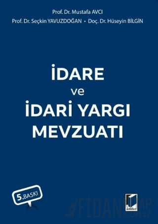 İdare ve İdari Yargı Mevzuatı