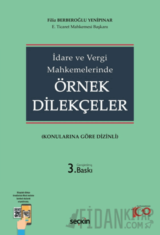 İdare ve Vergi Mahkemelerinde Örnek Dilekçeler