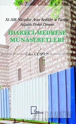 İdareci Medrese Münasebetleri