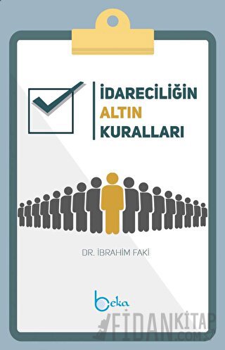 İdareciliğin Altın Kuralları