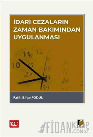 İdari Cezaların Zaman Bakımından Uygulanması