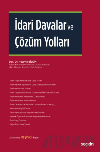 İdari Davalar ve Çözüm Yolları (Ciltli)