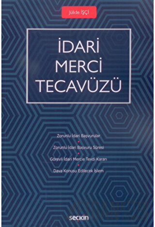 İdari Merci Tecavüzü