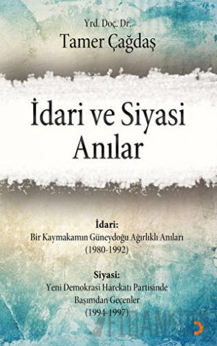 İdari ve Siyasi Anılar