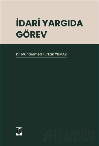 İdari Yargıda Görev