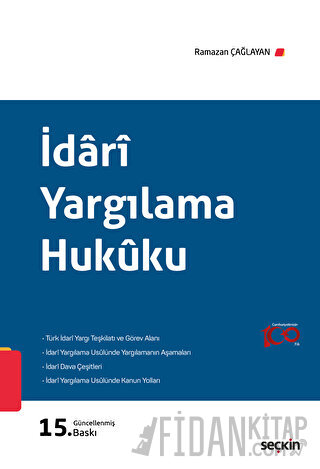 İdari Yargılama Hukuku Ramazan Çağlayan
