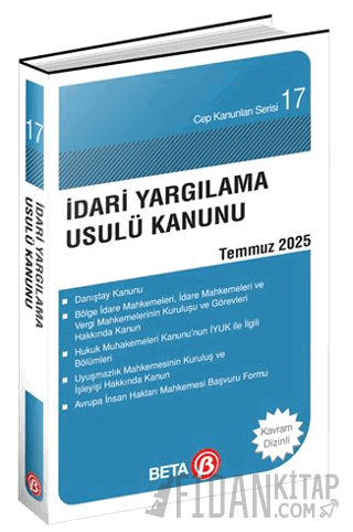 İdari Yargılama Usulü Kanunu Temmuz 2025