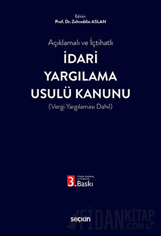 İdari Yargılama Usulü Kanunu (Vergi Yargılaması Dahil) Zehredd