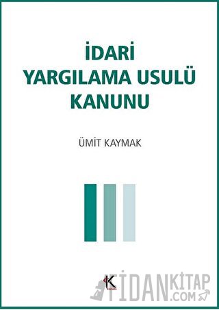 İdari Yargılama Usulü Kanunu