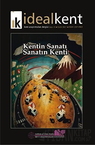 İdeal Kent - Kent Araştırmaları Dergisi Sayı: 10