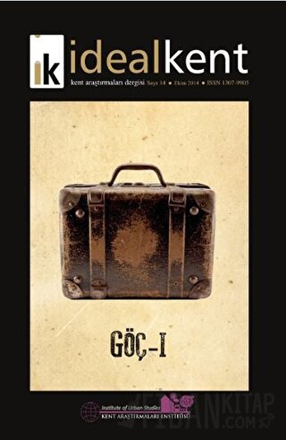 İdeal Kent - Kent Araştırmaları Dergisi Sayı: 14