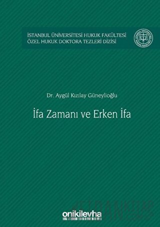 İfa Zamanı ve Erken İfa (Ciltli)